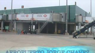 AEROPUERTO INTERNACIONAL JORGE CHAVEZ [upl. by Jacqui862]