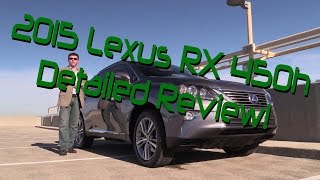 2015 Lexus RX 450h Hybrid Detailed Review and Road Test [upl. by Liakim]