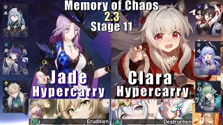 MoC 11  E0 Jade Hypercarry amp E0 Clara Hypercarry  23 3 Stars  Honkai Star Rail [upl. by Engle]