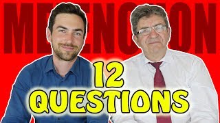 JeanLuc Mélenchon en 12 questions [upl. by Ecirtnahs608]