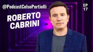 PODCAST CELSO PORTIOLLI ENTREVISTA ROBERTO CABRINI PODC CELSOPORTIOLLI ROBERTOCABRINI [upl. by Adroj]