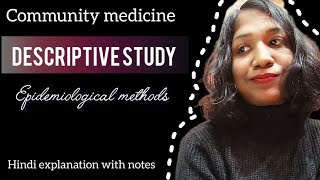 Descriptive study  Epidemiology part 2  community medicine  psm norcet bscnursing neetpg [upl. by Aid]