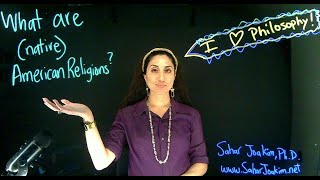 Dr Sahar Joakim What are Native American Religions [upl. by Elleuqar163]