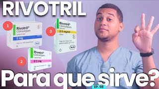 RIVOTRIL PARA QUE SIRVE  3 COSAS [upl. by Sharon982]