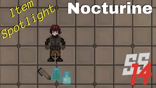 SS14  Item Spotlight  Nocturine [upl. by Rafaj]