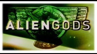 ALIEN GODS The Documentary [upl. by Goddord]