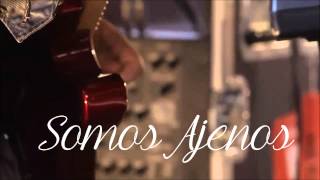 ENJAMBRE SOMOS AJENOS LETRA LYRICS [upl. by Aelc]