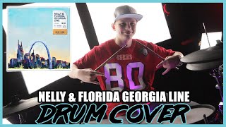 Nelly Florida Georgia Line  Lil Bit Drum Cover [upl. by Stulin]