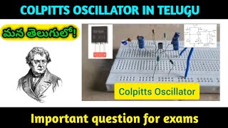 Colpitts oscillator మన తెలుగులో ll clearly explained in Telugu colpittsoscillatoroscillators [upl. by Rotce679]