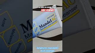 jenpharm mandelac cleanser facewash dermatologicallytested acnefacewash acneprone malasma [upl. by Hollander943]