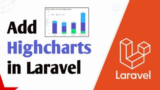 Laravel Bar Chart  How to use Highcharts in Laravel [upl. by Bendite]