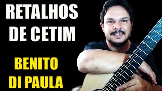 RETALHOS DE CETIM  BENITO DI PAULA Junior Mello [upl. by Enirrok]