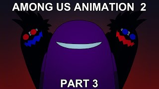 Among Us Animation 2 Part 3  Hideout [upl. by Winsor]