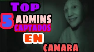 Top 10 Admins captados en cámara [upl. by Lemieux654]