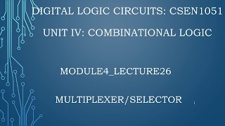 Module4lecture26 MUX operation [upl. by Akierdna]