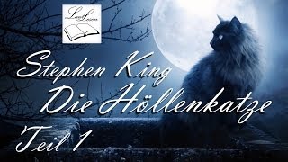 Stephen King  Die Höllenkatze Hörbuch 14 [upl. by Helfant]