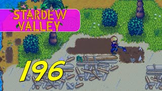 Stardew Valley 16  Lets Play Ep 196 [upl. by Lauraine121]