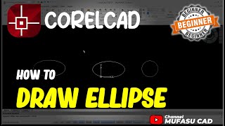 CorelCAD How To Draw Ellipse [upl. by Wolford]