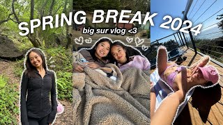 SPRING BREAK 2024 VLOG  trip to big sur [upl. by Alverta]