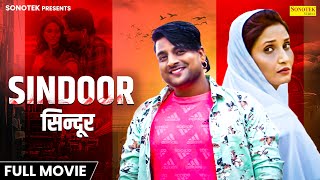 Sindoor  Full Movie Aashu Malik Shivani Raghav Joginder Kundu  Haryanvi Film  Bollywood Film [upl. by Ninel984]