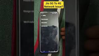 Jio 5G To 4G Network Problem  5G To 4G Issue  Jio 5G Problem [upl. by Enellij]