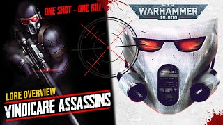 VINDICARE Mankinds Best Snipers  Warhammer 40k Lore Overview Assassins of the Imperium [upl. by Neira]