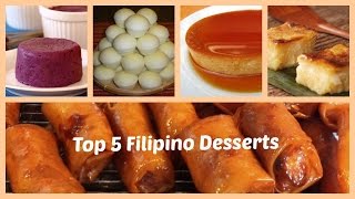 Top 5 Filipino Desserts [upl. by Windsor]