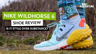 NIKE WILDHORSE 6 Shoe review  Run4Adventure [upl. by Orenid]