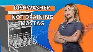 Dishwasher Not Draining Maytag [upl. by Tnahsin]