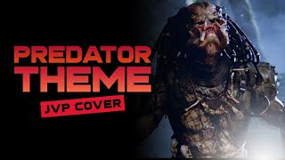 Predator Theme  JVP Cover  Heavy Metal [upl. by Netsirhk201]