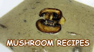 Cooking with Mushrooms  Mushroom Dinner Idea Recipes [upl. by Susann]