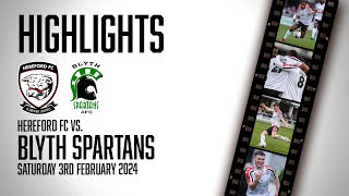 HIGHLIGHTS  Hereford 52 Blyth Spartans [upl. by Cynera]