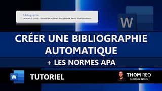 Créer une BIBLIOGRAPHIE automatique aux normes APA dans WORD  Tutoriel Office [upl. by Barra729]