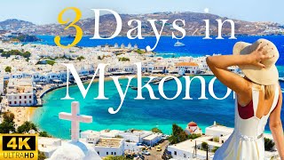 How To Spend 3 Days In MYKONOS Greece  Travel Itinerary [upl. by Ninazan66]