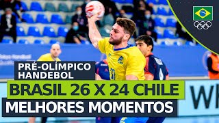 BRASIL 26 X 24 CHILE Melhores momentos da classificação do handebol masculino para Tóquio 2020 [upl. by Annaor]