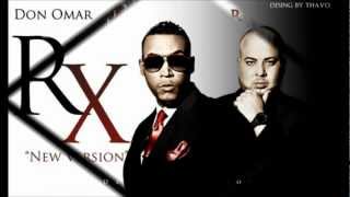 Don Omar  Rx ft Syko amp Kendo Kaponi Letra [upl. by Haggerty373]