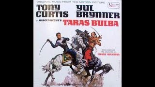 Taras Bulba Film Soundtrack 1962 Music by Franz Waxman [upl. by Aiem928]