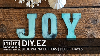 Modern Masters DIYEZ Blue Patina Finish letters [upl. by Kcirted]