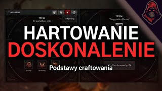 Poradnik Craftingu  Hartowanie i Doskonalenie w Diablo 4 [upl. by Cand]