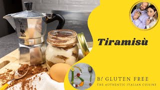 Tiramisù Gluten Free Version Nothing more Italian [upl. by Lehar]