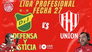 DEFENSA Y JUSTICIA vs UNION  PARTIDO EN VIVO  fecha 27 Liga Profesional 2024 [upl. by Naujed]