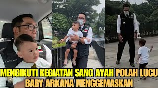 POLAH LUCU ARKANA AIDAN MENGIKUTI KEGIATAN SANG AYAH RIDWAN KAMIL [upl. by Chloras]