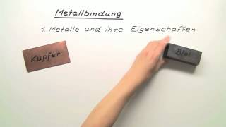 Metallbindung  Chemie  Allgemeine und anorganische Chemie [upl. by Docilu]