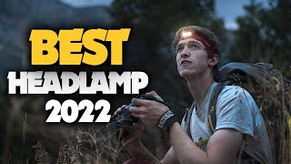 Best Headlamp 2022  Top 10 Headlamps Picks [upl. by Masao]