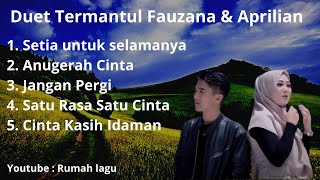 Rumah Lagu  Duet Termantul Fauzana amp Aprilian [upl. by Ariajay]