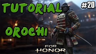 FOR HONOR  GUIA TUTORIAL SAMURAI OROCHI  COMBOS Y TRUCOS  GAMEPLAY ESPAÑOL [upl. by Gnuj]