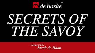 Secrets of the Savoy – Jacob de Haan [upl. by Liponis]