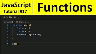 JavaScript Tutorial 17  Functions in JavaScript  Programming For Beginners [upl. by Tehcac]