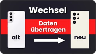 Handy wechseln amp Daten auf neues Samsung Handy übertragen  Bilder Kontakte amp Apps Datenübertragung [upl. by Eentihw]