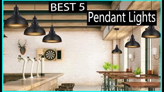 Pendant Lights Top 5 Best Pendant Lights 2024 [upl. by Aleel]